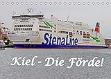 Kiel - Die Förde! (Tischkalender 2022 DIN A5 quer)
