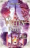 Die Weltenfalten - Mit Erde verbunden: Band 5 der Urban Fantasy Hexen Saga (Die Weltenfalten - Trilogie)