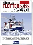 Köhlers Flottenkalender 2022: Internationales Jahrbuch der S