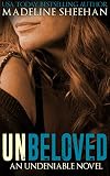 Unbeloved (Undeniable Book 4) (English Edition)