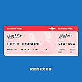 Let's Escape (Brynny Remix)