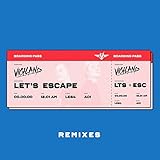 Let's Escape (Brynny Remix)