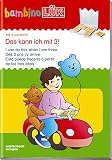 bambinoLÜK-Übungshefte: bambinoLÜK: 3 Jahre: Das kann ich mit 3!: Kindergarten / 3 Jahre: Das kann ich mit 3! (bambinoLÜK-Übungshefte: Kindergarten)