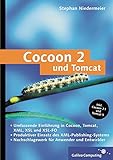 Cocoon 2 und Tomcat: XML-Publishing mit dem Open-Source-Framework (Galileo Computing)