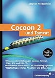 Cocoon 2 und Tomcat: XML-Publishing mit dem Open-Source-Framework (Galileo Computing)