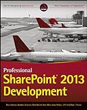 Professional SharePoint 2013 Development (English Edition)