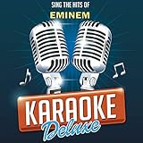 Without Me (Originally Performed By Eminem) (Karaoke Version)