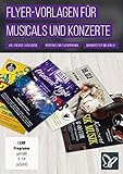 Flyer-Vorlagen für Musicals, Discos und Konzerte (Win+Mac+Tablet)