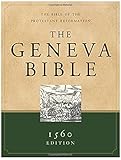 Geneva Bible-OE: The Bible of the Protestant R