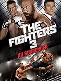 The Fighters 3: No Surrender [dt./OV]