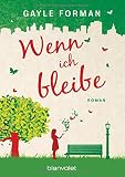 Wenn ich bleibe: R