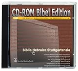 Biblia Hebraica Stuttgartensia, 1 CD-ROMFür Windows 95/98/ME/NT/2000/XP. Hebräischer Bibeltext d. Ersten Testaments m. Suchprog