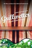 Grillwetter: Anwalt Fick
