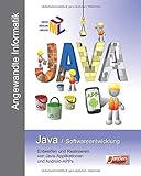 Java / Softwareentwicklung: Entwerfen und Realisieren von Java-Applik