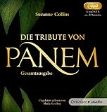 Die Tribute von Panem. Band 1-3: Band 1-3, ungekürzte Lesung