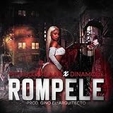 Rompele (feat. Dinamol)