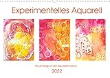 Experimentelles Aquarell - Neue Wege in der Aquarellmalerei (Wandkalender 2022 DIN A3 quer) [Calendar] Schimmack, M