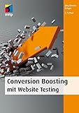 Conversion Boosting mit Website Testing (mitp Business)