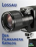 Der Filmkamera-Katalog: 9,5mm, 16mm, 8mm, Super-8, Single-8, Doppel-Super 8: 16mm 9,5mm 8mm Single-8 Super-8 Doppel-Super-8