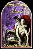 Look Away Silence (English Edition)