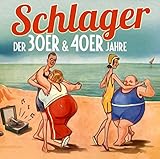 Schlager Der 30er & 40er J
