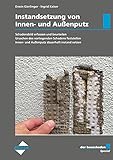 der bauschaden Spezial Instandsetzung von Innen- und Außenp