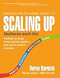 Scaling Up Skalieren auch Sie! Weshalb es einige Unternehmen packen… und w