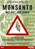 Monsanto - Mit Gift und G