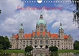 Faszination Hannover (Wandkalender 2022 DIN A4 quer)