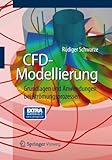 CFD-Modellierung: Grundlagen und Anwendungen bei Strömungsp