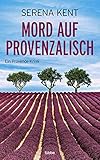Mord auf Provenzalisch: E