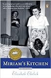 Miriam's Kitchen: A Memoir (English Edition)