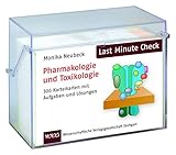 Last Minute Check - Pharmakologie und Toxikologie: 300 Karteikarten mit Aufgaben und Lösung