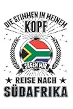 Südafrika Tagesplaner: Südafrika Urlaub Afrika Reise / Die Stimmen in meinem Kopf Sagen mir Reise nach Südafrika / Kalender 2022 / Wochenplaner ... / 6x9 Zoll / 100 ausfüllbare S