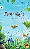 Die Biene Maja und ihre Ab