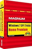 Windows 7 Home Premium Tricks: Kompakt, komplett, kompetent (Magnum)