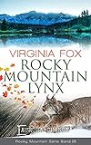 Rocky Mountain Lynx (Rocky Mountain Serie 28)