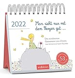 Man sieht nur mit dem Herzen gut - Der kleine Prinz - Kalender 2022 - arsEdition-Verlag - Wochenkalender - Postkartenkalender mit wunderschönen Illustrationen und Zitaten - 17 cm x 17