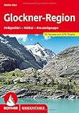 Glockner-Region: Heiligenblut – Mölltal – Kreuzeckgruppe. 50 Touren. Mit GPS-Tracks. (Rother Wanderführer)
