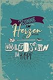 Notizbuch - Sonne im Herzen und Blödsinn im Kopf: Sprüche Notizbuch A5 Liniert | Notizheft | Tagebuch | Journal | Geschenk Kollege Kollegin Freundin Weihnachten | 120 S