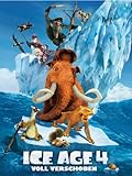 Ice Age 4 - Voll verschoben!