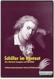 Schiller im Kontext - Die 'Berliner Ausgabe' auf CD-ROM: Mit dem Volltextretrieval- und Analysesystem ViewLit Professional für Windows 10, 7, Vista, ... Verlag). (Literatur im Kontext auf CD-ROM)