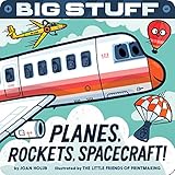 Big Stuff Planes, Rockets, Spacecraft! (English Edition)