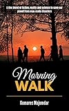 MORNING WALK (English Edition)