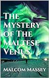 The Mystery of The Maltese Venus (The Martin Culver Series Book 7) (English Edition)