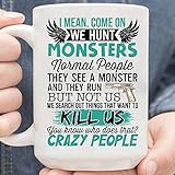Crazy People Hunt Monsters T