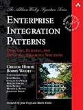 Enterprise Integration Patterns: Designing, Building, and Deploying Messaging S