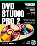 DVD Studio Pro, w. DVD-ROM: The Complete Guide to DVD Authoring with Macintosh (Digital Video and Audio)