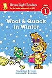 Woof and Quack in Winter (Green Light Readers Level 1) (English Edition)
