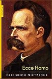 Ecce Homo - Nietzsche: Wie man wird, w